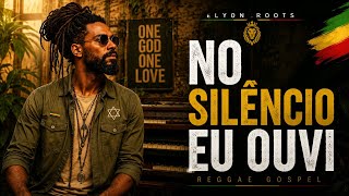 No Silêncio Eu Ouvi | Elyon Roots (Official Audio)