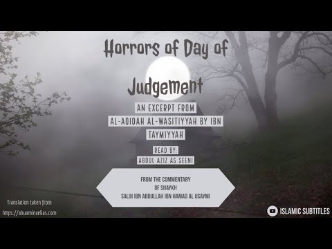 Matn#أهوال_يوم_القيامة Horrors of Day of Judgement emotional|Al-Aqidah al-Wasitiyyah|Salih al Usaymi