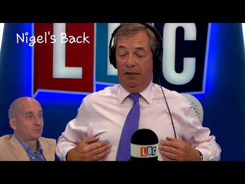 The Nigel Farage Show: Does Brexit still mean Brexit? LBC - 10th June 2018