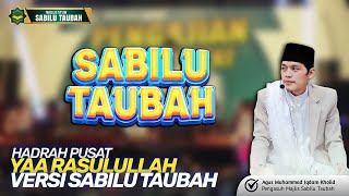 Download lagu YA RASULULLAH VERSI HADRAH PUSAT SABILU TAUBAH || GUS IQDAM mp3 Download lagu YA RASULULLAH VERSI HADRAH PUSAT SABILU TAUBAH || GUS IQDAM mp3