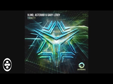 Vlind, Asteroid & Gary Leroy - Trinity | Tranceportal