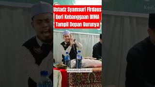 Download lagu Ustadz Syamsuri Firdaus Qori Kebanggaan BIMA Tampil Depan Gurunya #qoriinternational mp3
