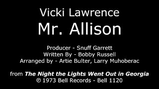 Mr. Allison [1973 2nd SIDE-B SINGLE] Vicki Lawrence - "The Night the Lights Went Out..." LP
