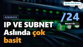 IP Adresi ve Subnet Mantığı: Ezbersiz Anlatım