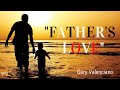 Father's Love (Lyrics) GARY VALENCIANO