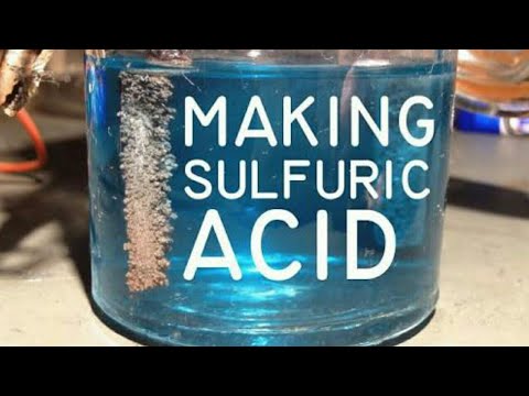 How to make Sulfuric Acid
