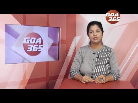 GOA365 24th Oct 2018 ENGLISH NEWS BULLETIN