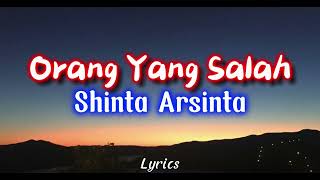 Download lagu Shinta Arsinta - ORANG YANG SALAH ( Video Lirik ) mp3 Download lagu Shinta Arsinta - ORANG YANG SALAH ( Video Lirik ) mp3