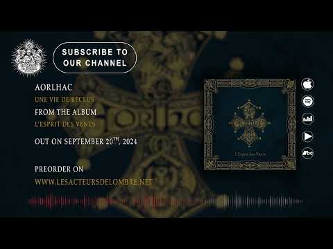 AORLHAC - Une Vie de Reclus (Single track)