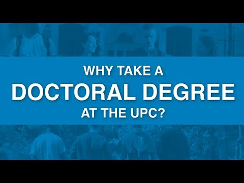 Why take a doctoral degree at the UPC