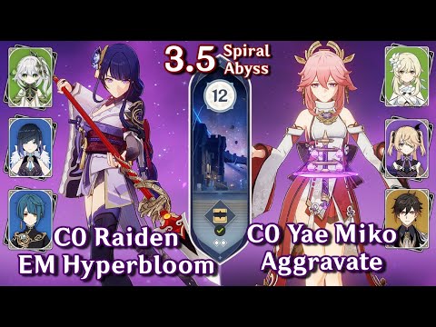 C0 Raiden Hyperbloom & C0 Yae Miko Aggravate | Spiral Abyss 3.4/3.5 Floor 12 9 Star | Genshin Impact