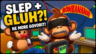 SLEP, GLUH in NE MORE GOVORIT! | Bombanana