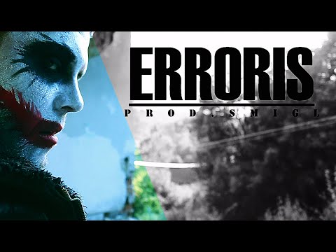ERRORIS "ERROR"  (PROD.SMIGL)