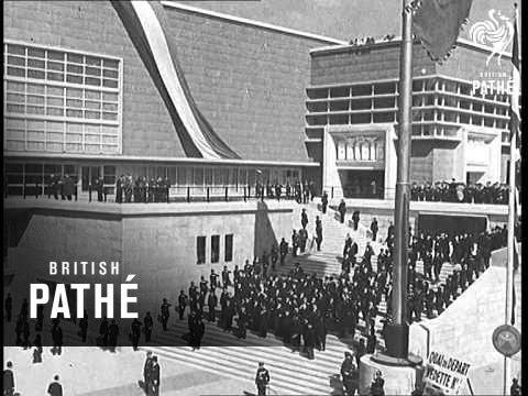 Paris Exhibition Opened  (1937)