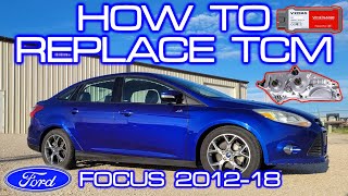 How to replace TCM in a Ford Focus 2012-18 2.0L & Program TCM Adaptive Learning with FORD IDS