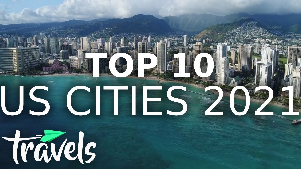 Top 10 American Cities to Visit Next Year MojoTravels