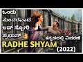 Radhe Shyam(2022)  Movie Explained In Kannada Fiction Movie | Bollywood Prabhas