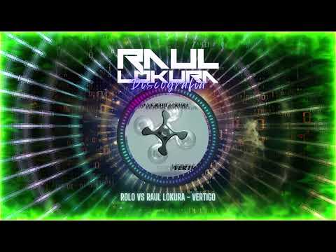 002. Rolo vs Raul Lokura - Vertigo