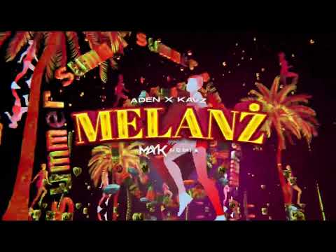 Aden x Kavz - Melanż (MAYK REMIX)