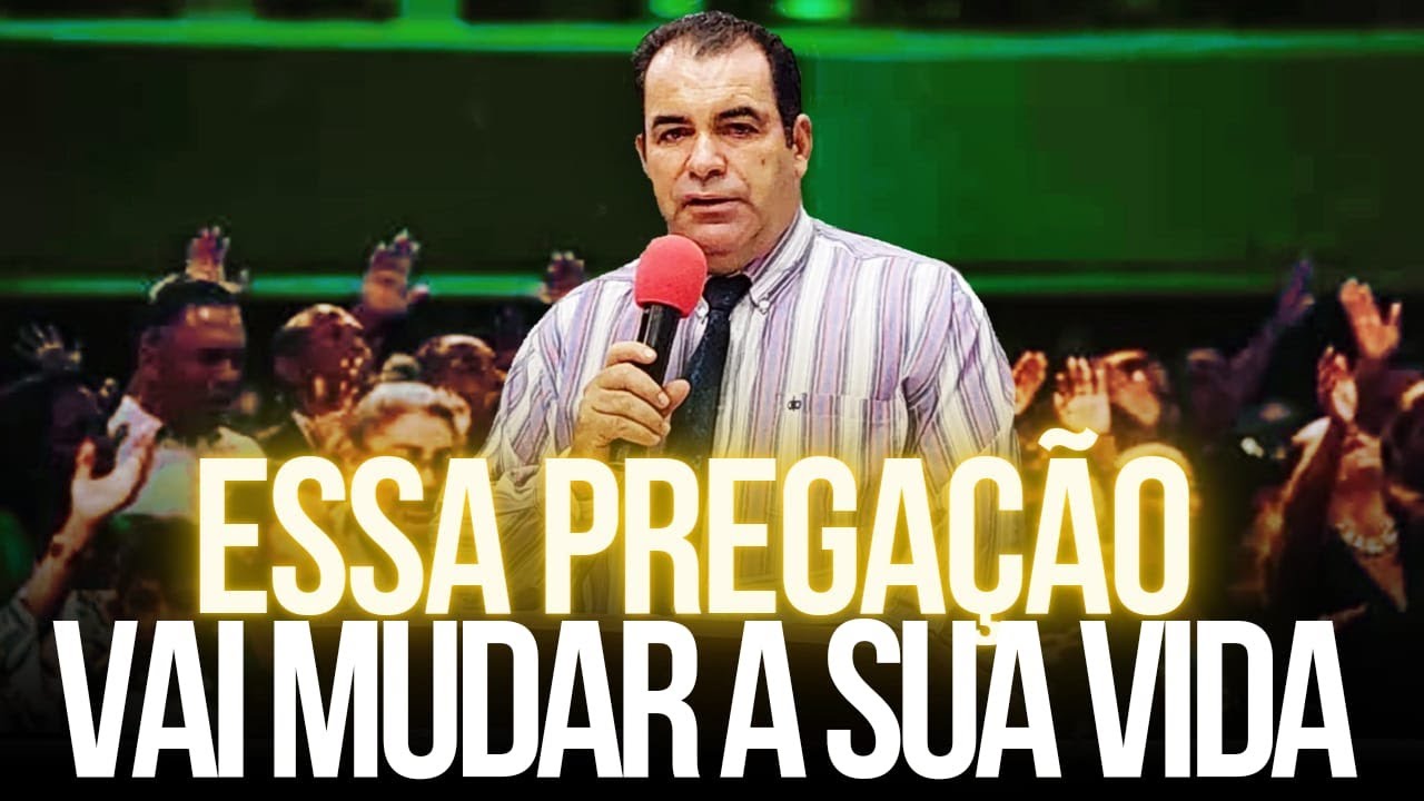 Essa Pregação Vai Mudar a Sua Vida - Pregação Evangélica de Arrepiar 2023