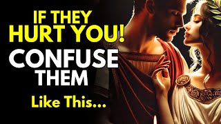 When They Hurt You, Confuse Them Like This... | Stoicism