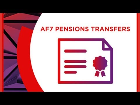 AF7 Pensions Transfer