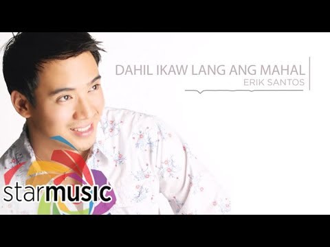 Video thumbnail for Dahil Ikaw Lang Ang Mahal