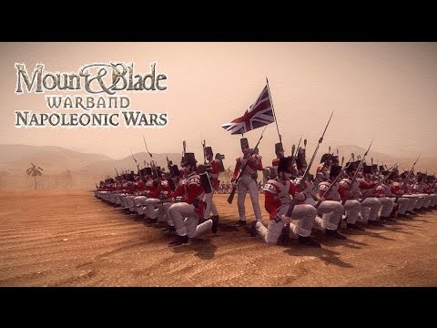 Mount & Blade Warband: Napoleonic Wars Line Battle - Blood & Sand