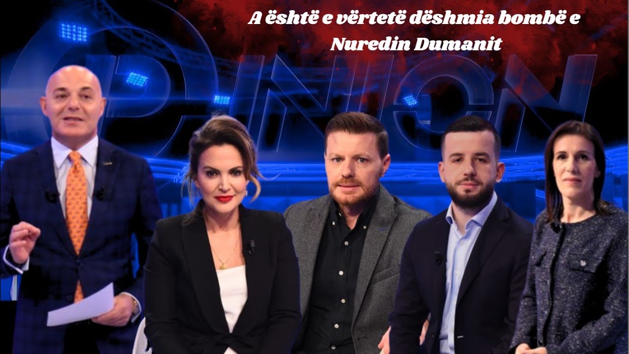 Opinion - A është e vërtetë dëshmia bombë e Nuredin Dumanit? - 14 Janar 2025