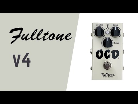 Fulltone OCD - Overdrive Distortion Pedal | Complete Review/Test/Demo 🎸