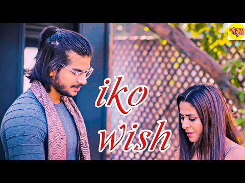 IKO WISH | Prashant Yadav, Rekha Yadav, Kartar Nehra | Latest Punjabi Songs 2022 | Sonotek Punjabi