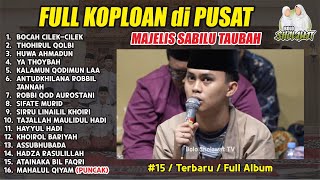 Download lagu FULL KOPLOAN LAGU LAGU TERBARU - HADROH PUSAT SABILU TAUBAH mp3 Download lagu FULL KOPLOAN LAGU LAGU TERBARU - HADROH PUSAT SABILU TAUBAH mp3