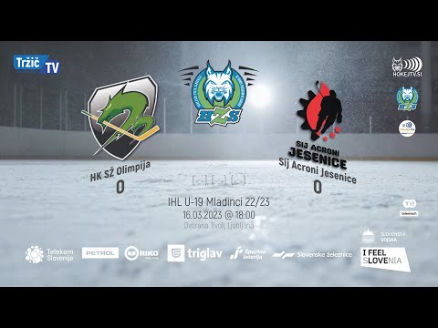 U-19 IHL 16.3.2023 HK SŽ Olimpija - SIJ Acroni Jesenice