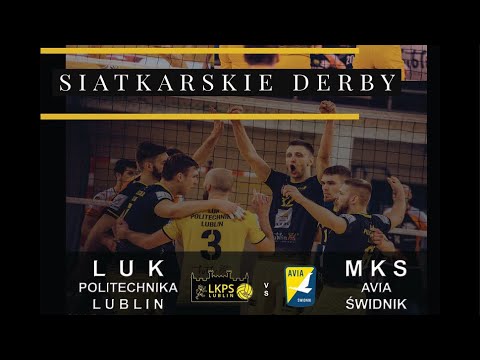 2. Liga siatkówki | LUK Politechnika Lublin - MKS Avia Świdnik 3:2