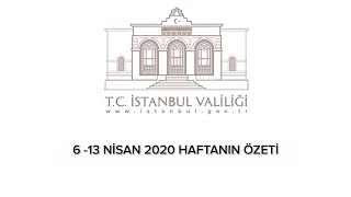 Haftanın Özeti (6-13 Nisan 2020)