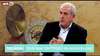 Tıbbi Nebevi - Melek insanı terk etmedikçe ona hastalık bulaşmaz !