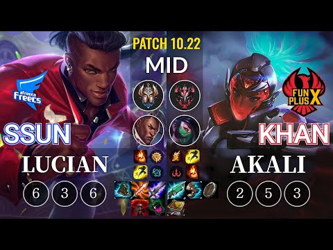 AF SSUN Lucian vs FPX Khan Akali Mid - KR Patch 10.22