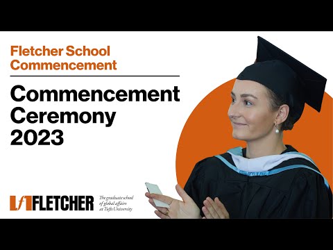 The Fletcher School Commencement 2023