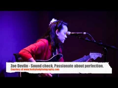 Zoe Devlin Sound Check & Then Some