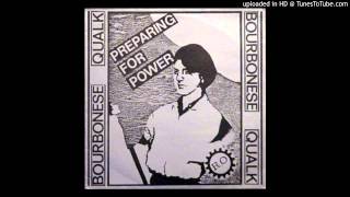 Bourbonese Qualk - Soft City