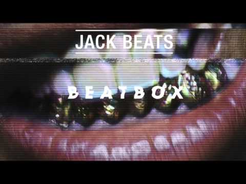 Jack Beats - The Ill Shit