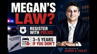Megan's Law in NJ: The Life-Altering Consequences You Need to Know | NEW JERSEY SEX CRIMES ATTORNEY