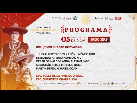 LXXXI Congreso y Campeonato Nacional Charro “Pascual Ortiz Rubio – Vive Libre”