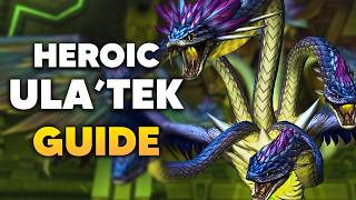 Normal/Heroic ULA'TEK Boss Guide | Venomous Abyss Raid Midnight Season 2