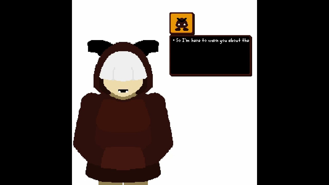 Girl goomba tells you to be careful