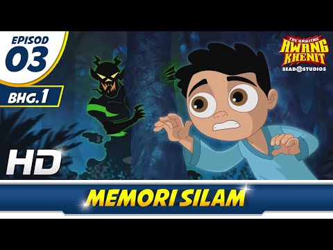 AMAZING AWANG KHENIT MUSIM 1 - EPI 03(BHG 1) MEMORI SILAM [HD]