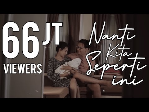 Batas Senja - Nanti Kita Seperti Ini (Official Music Video)