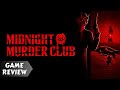 Midnight Murder Club Review The Shooter That Turns Darkness Into Comedy