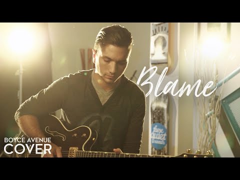 Blame - Calvin Harris ft. John Newman (Boyce Avenue cover) on Apple & Spotify
