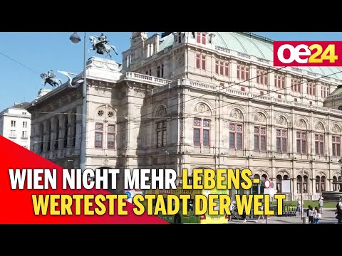 Wien nicht mehr lebensewerteste Stadt der Welt
